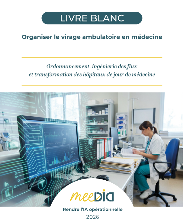 Couverture du livre blanc meeDIA — Organiser le virage ambulatoire